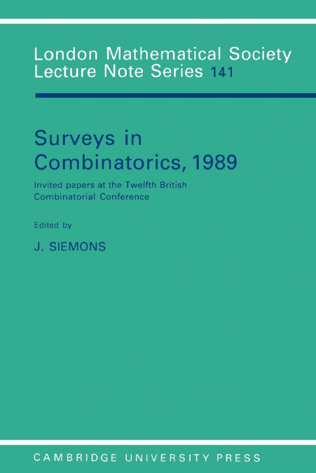 Surveys in Combinatorics, 1989
