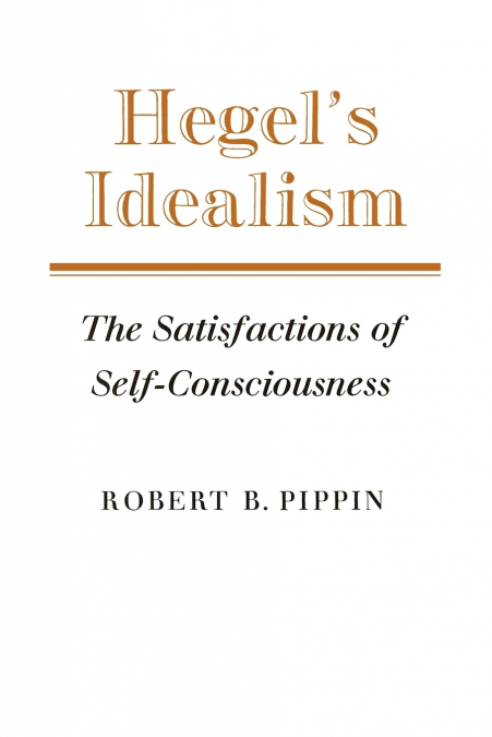 Hegel’s Idealism