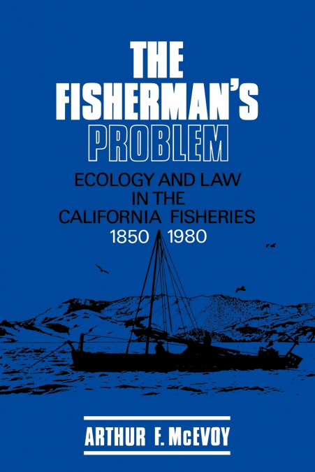 The Fisherman’s Problem