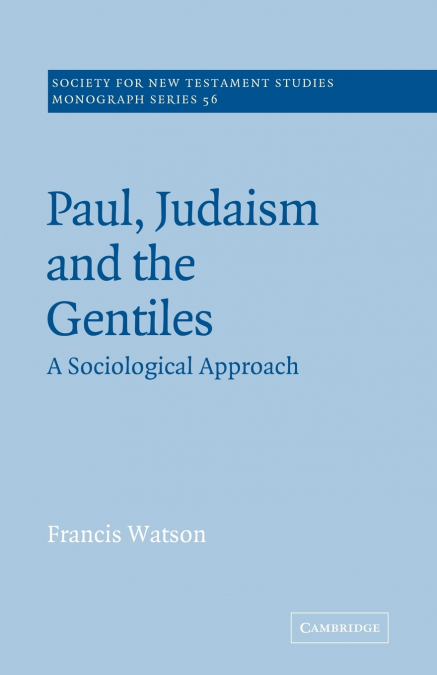 Paul, Judaism, and the Gentiles