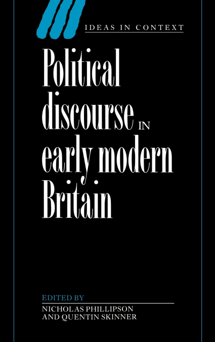 Political Discourse in Early Modern Britain
