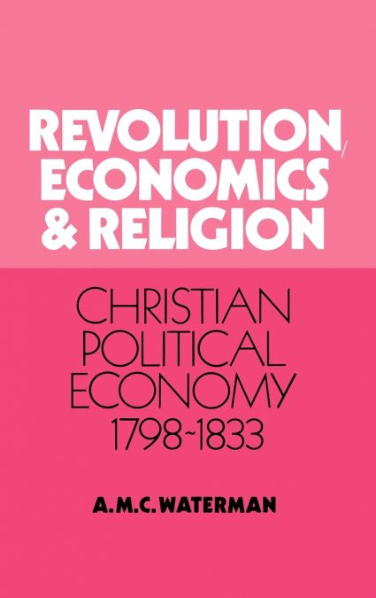 Revolution, Economics and Religion