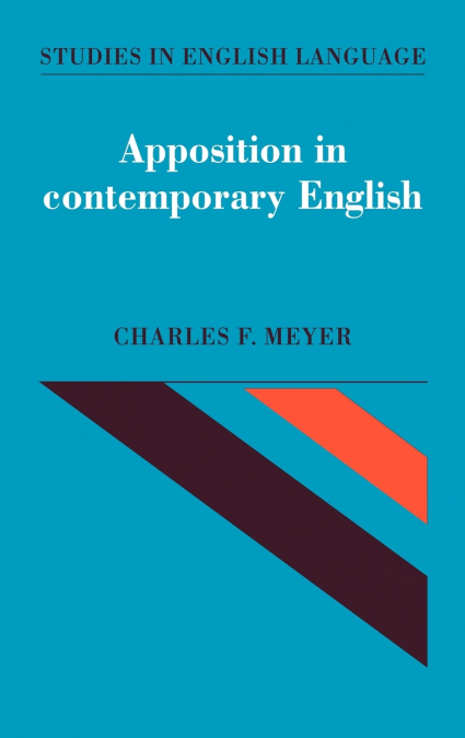 Apposition in Contemporary Eng