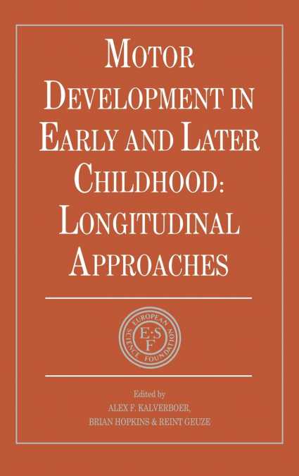 Motor Development in Early and Later Childhood