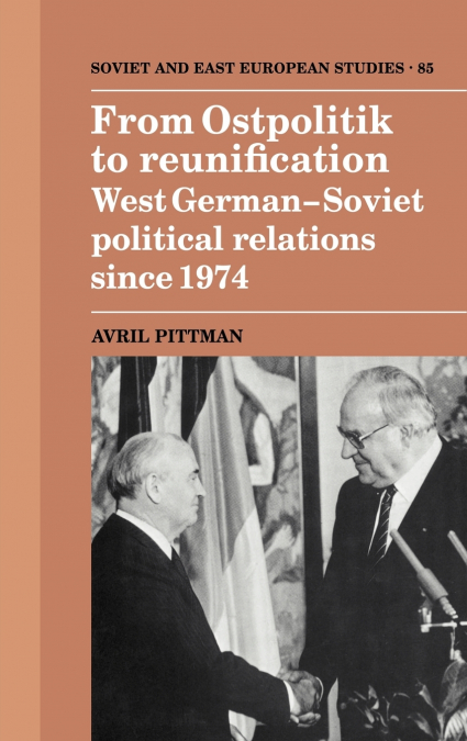 From Ostpolitik to Reunification