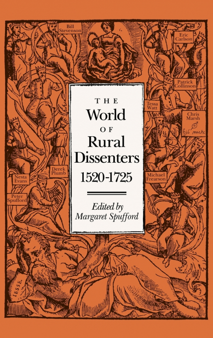 The World of Rural Dissenters, 1520 1725