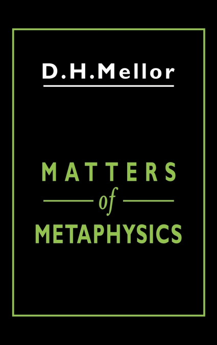 Matters of Metaphysics