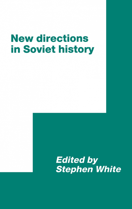 New Directions in Soviet History