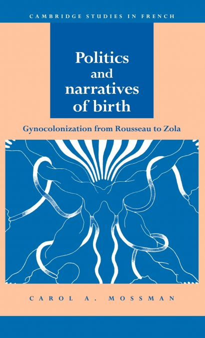 Politics and Narratives of Birth
