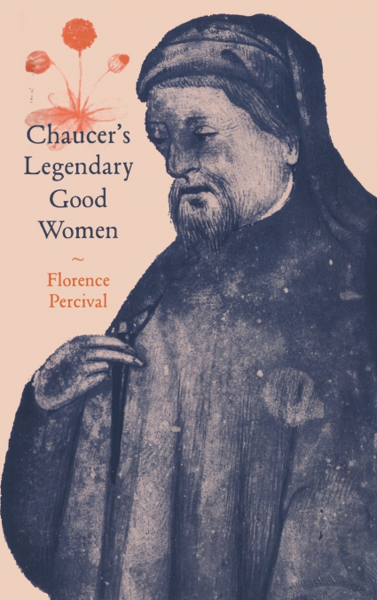 Chaucer’s Legendary Good Women