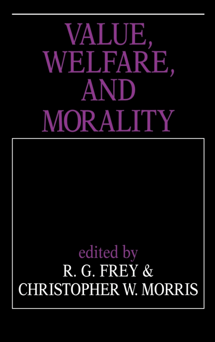 Value, Welfare, and Morality