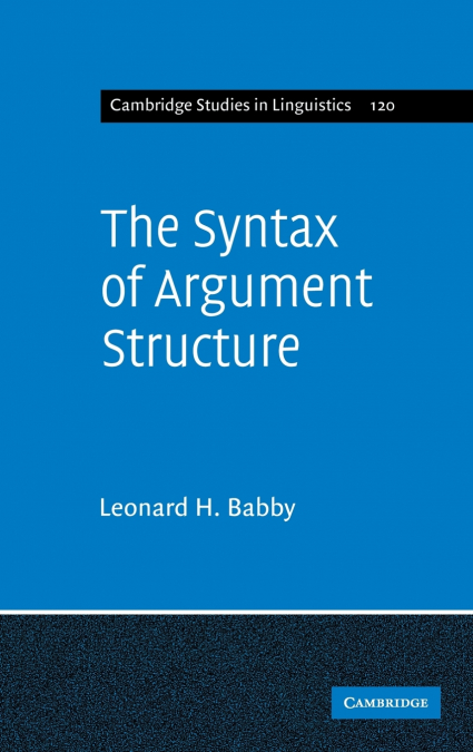 The Syntax of Argument Structure