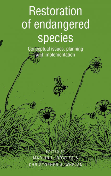 Restoration of Endangered Species