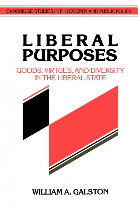 Liberal Purposes