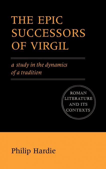 The Epic Successors of Virgil
