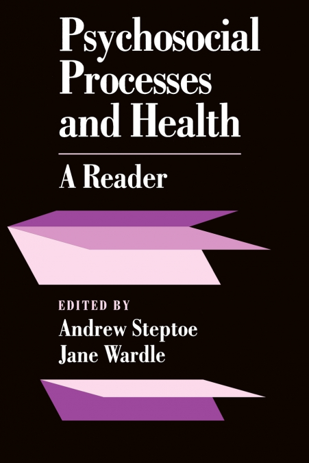 Psychosocial Processes and Health