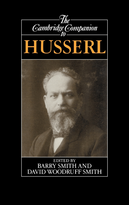 The Cambridge Companion to Husserl