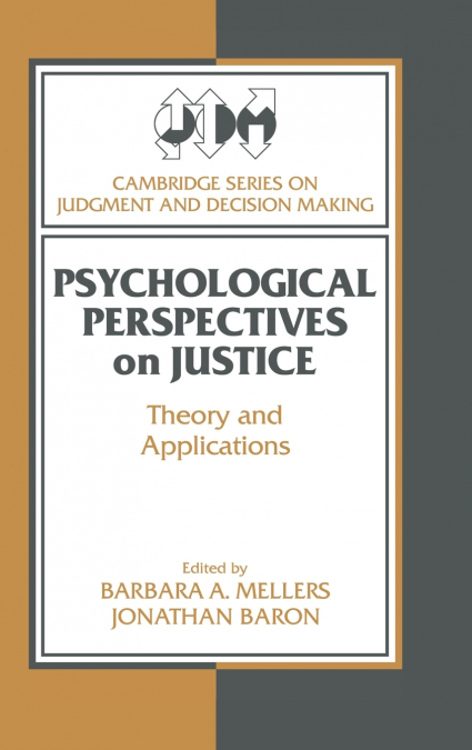 Psychological Perspectives on Justice