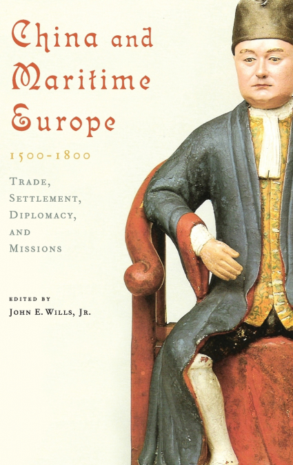 China and Maritime Europe, 1500-1800