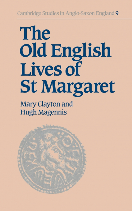 The Old English Lives of St Margaret