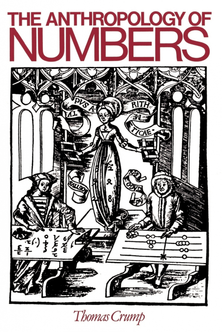 The Anthropology of Numbers