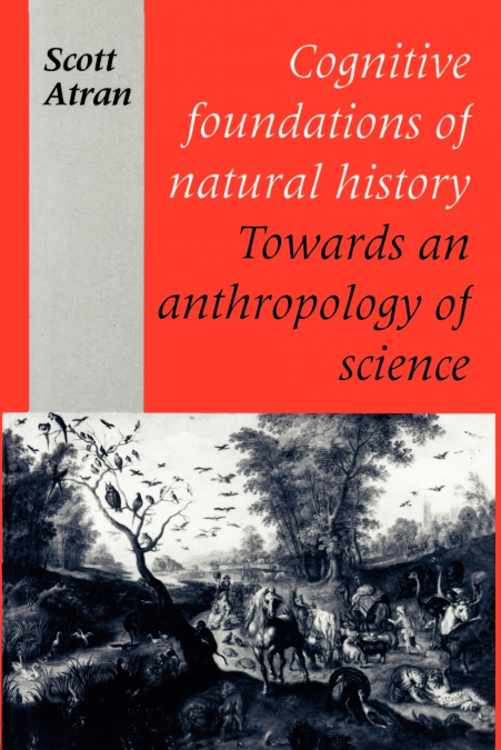 Cognitive Foundations of Natural History