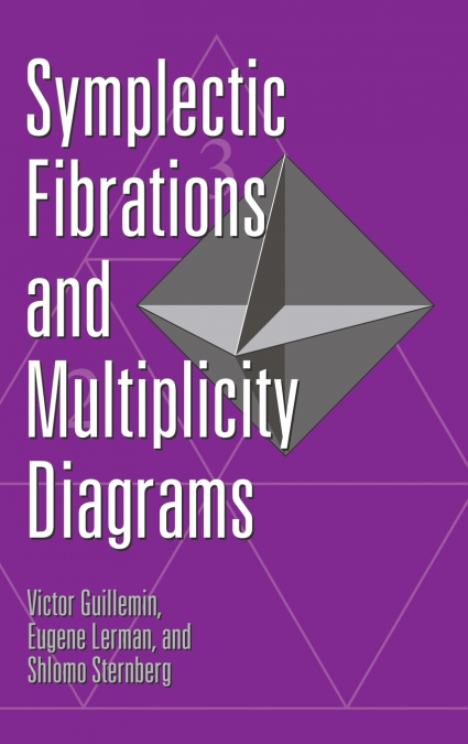 Symplectic Fibrations and Multiplicity             Diagrams