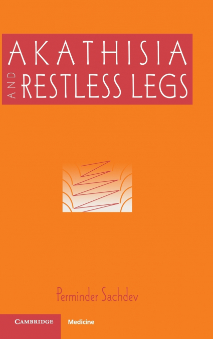 Akathisia and Restless Legs