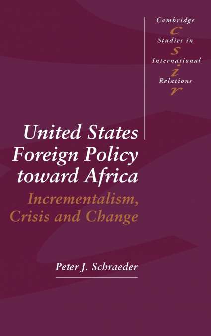 United States Foreign Policy Toward Africa