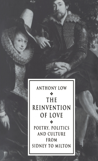 The Reinvention of Love