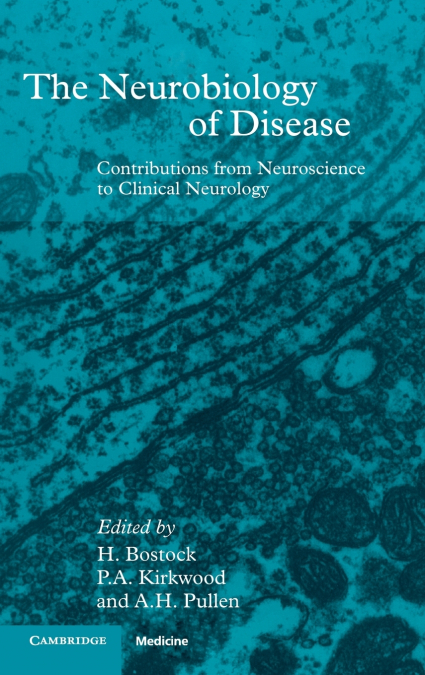 The Neurobiology of Disease