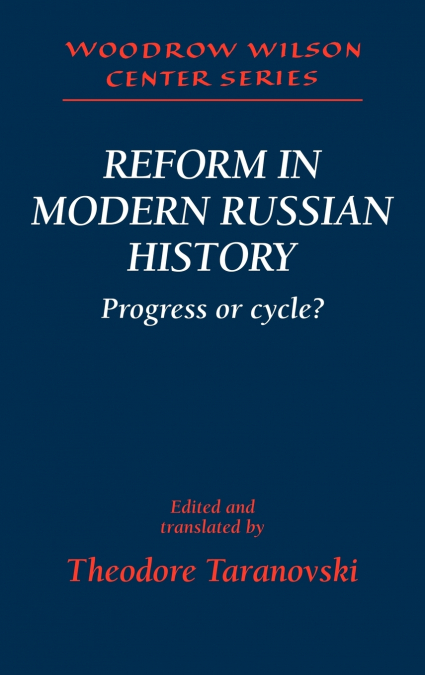 Reform in Modern Russian History