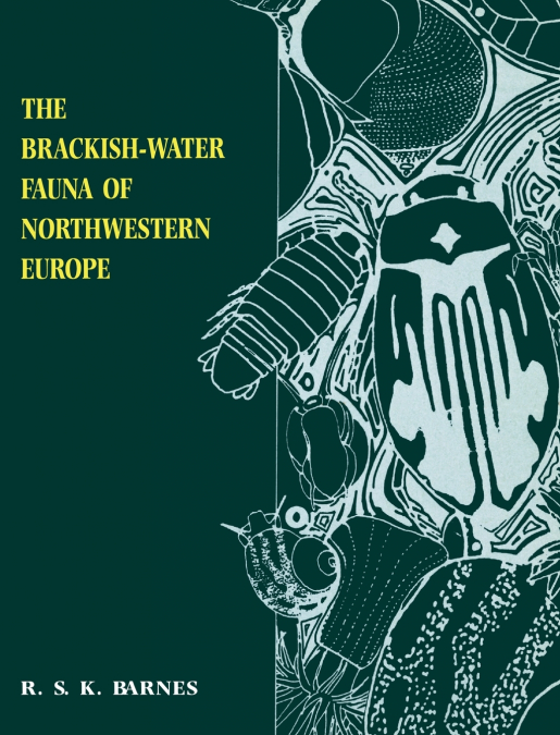 The Brackish-Water Fauna of Northwestern Europe