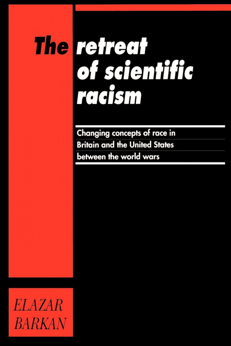 Retreat of Scientific Racism