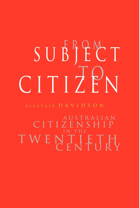 From Subject to Citizen