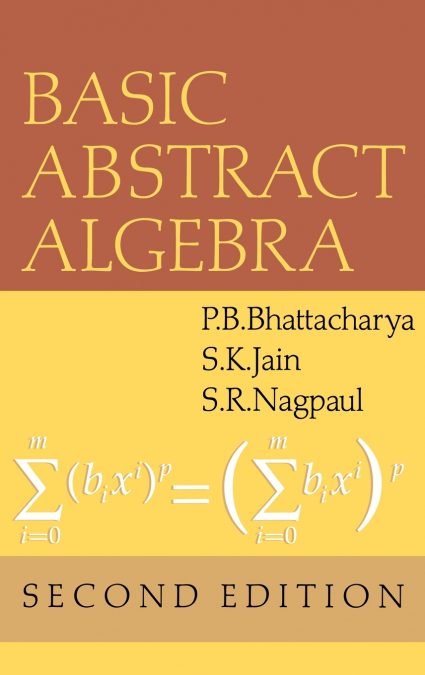 Basic Abstract Algebra