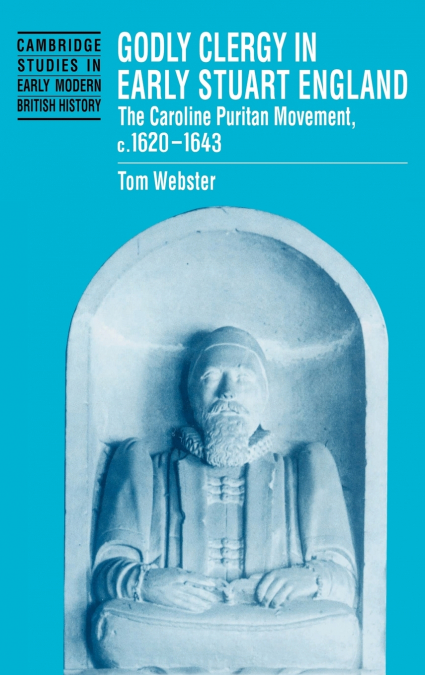 Godly Clergy in Early Stuart England