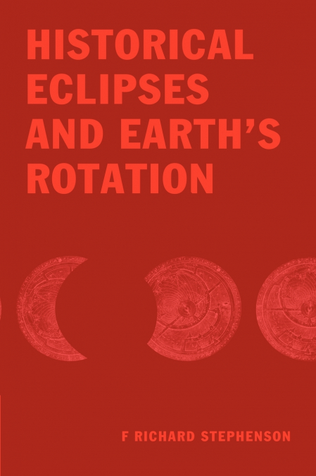 Historical Eclipses & Earth’s Rotation