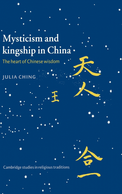 Mysticism and Kingship in China