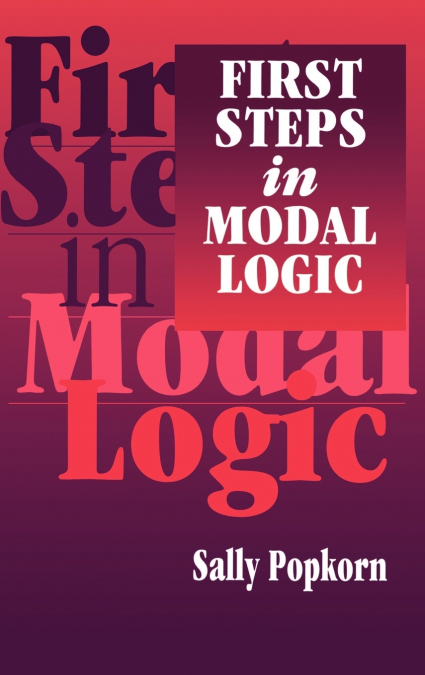 First Steps in Modal Logic