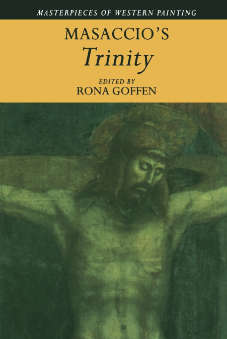 Masaccio’s ’Trinity’