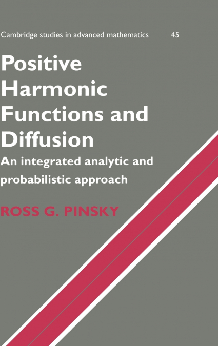Positive Harmonic Functions and Diffusion