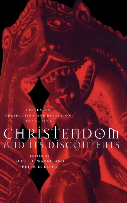 Christendom and Its Discontents
