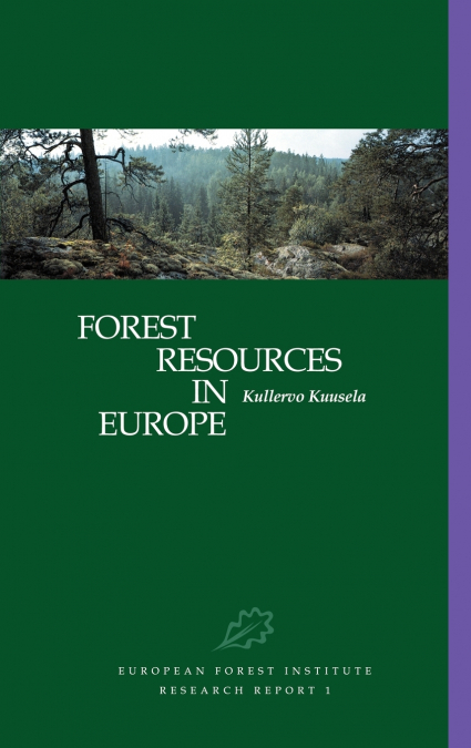 Forest Resources in Europe 1950 1990