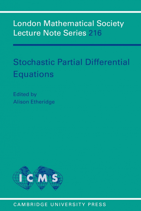 Stochastic Partial Differential Equations
