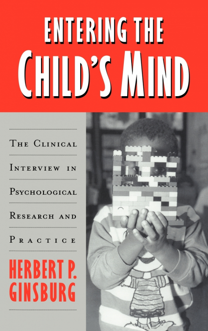 Entering the Child’s Mind