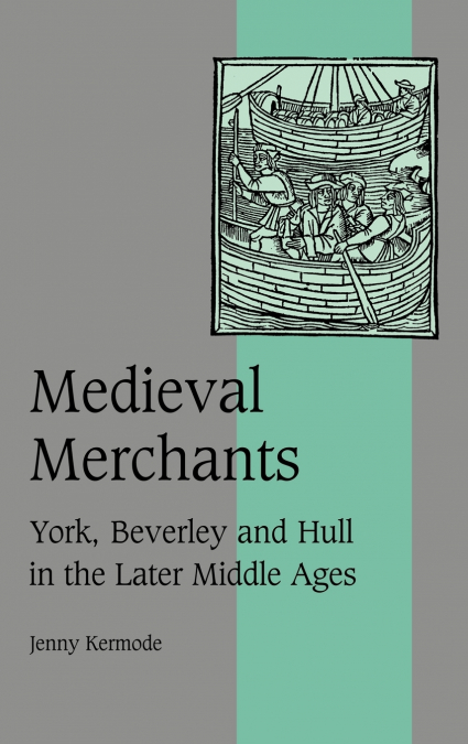 Medieval Merchants