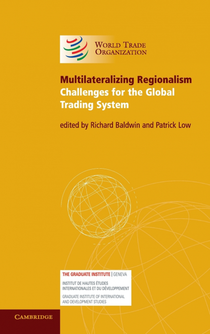 Multilateralizing Regionalism