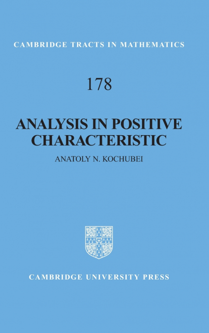 Analysis in Positive Characteristic