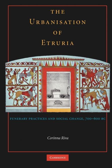 The Urbanisation of Etruria